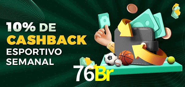 10% de bônus de cashback na 76Br